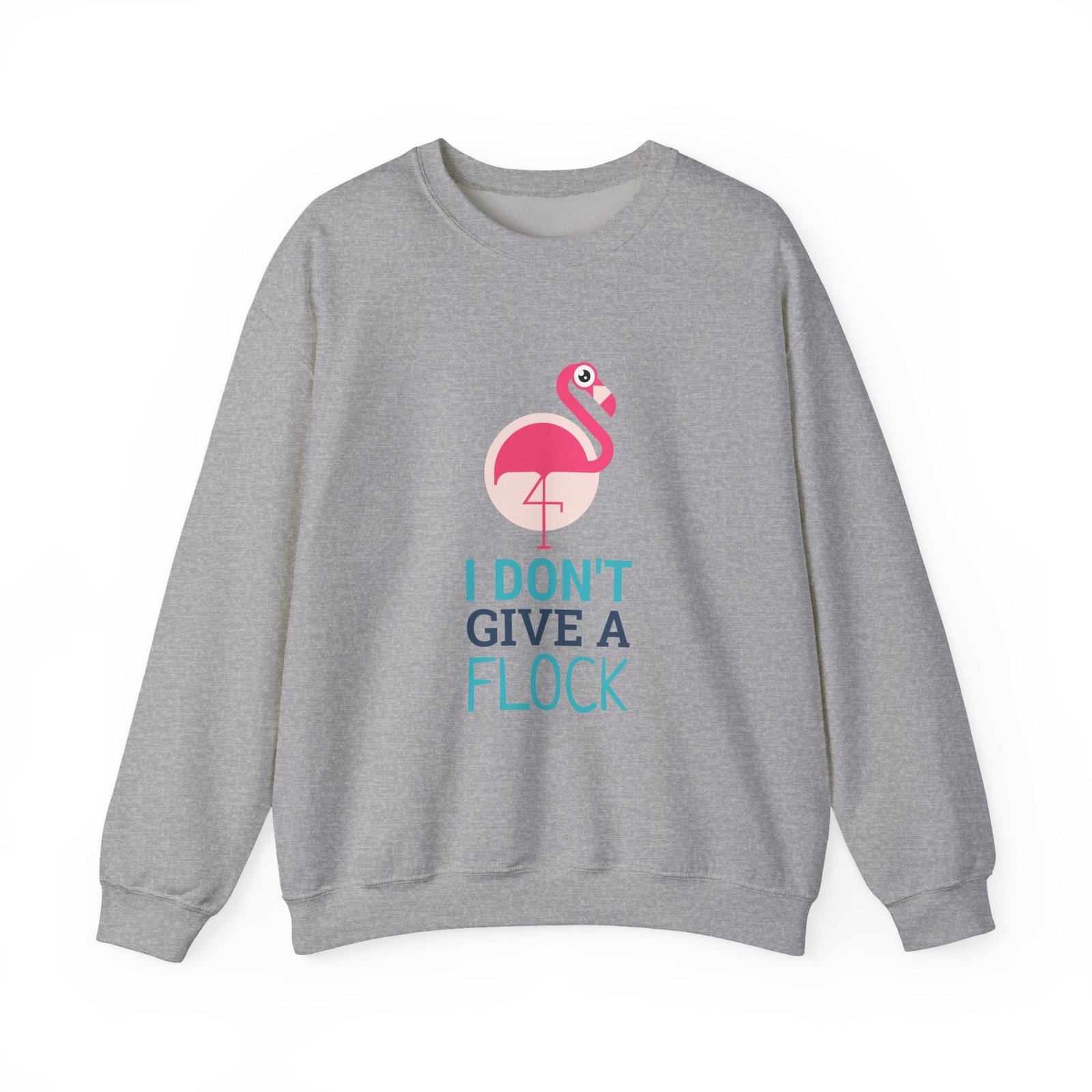 I Don’t Give A Flock Flamingo Sassy Graphic - Sweatshirt - Image 9