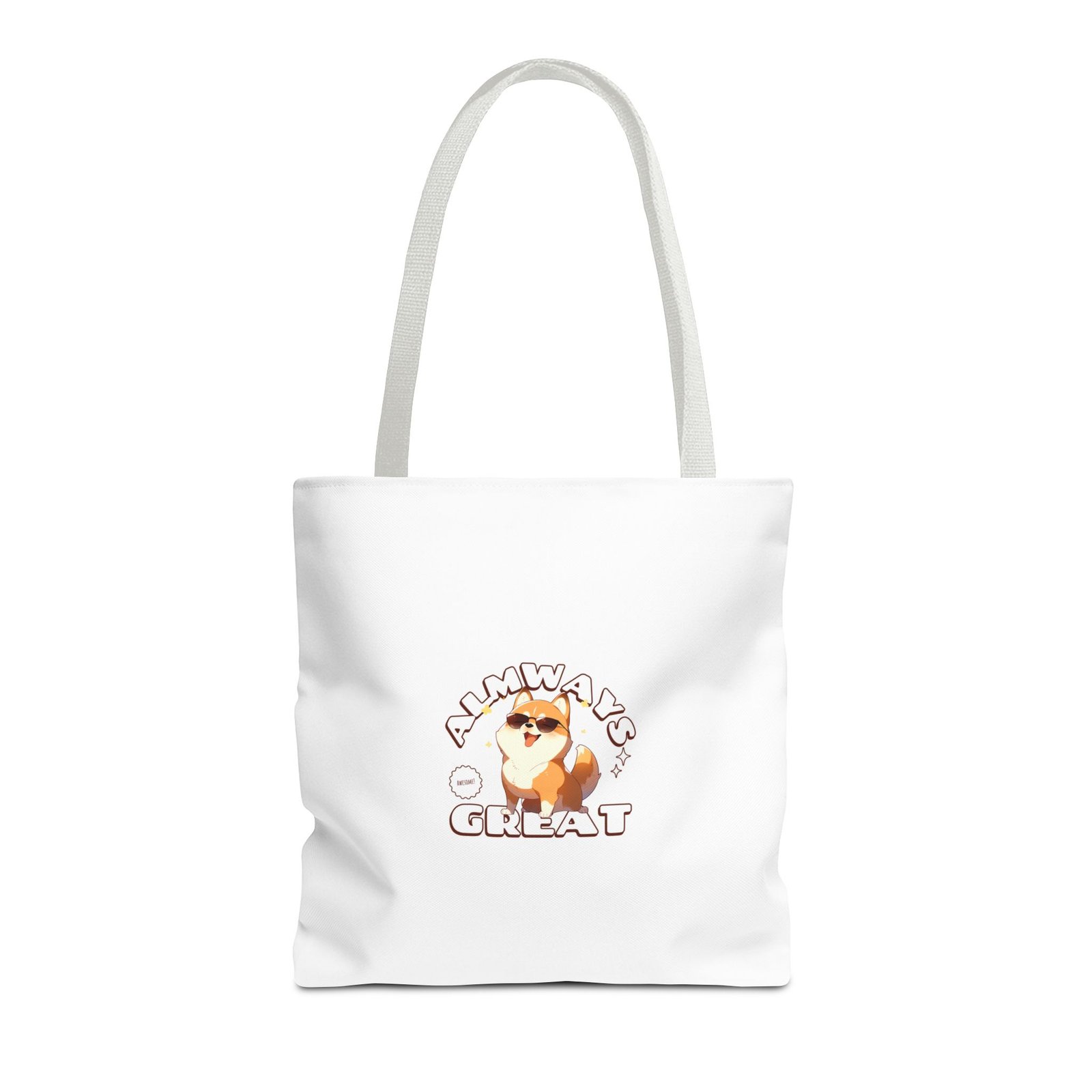 Always Great Dog Cheerful Bright Happy Canine Design - Tote Bag - Image 5