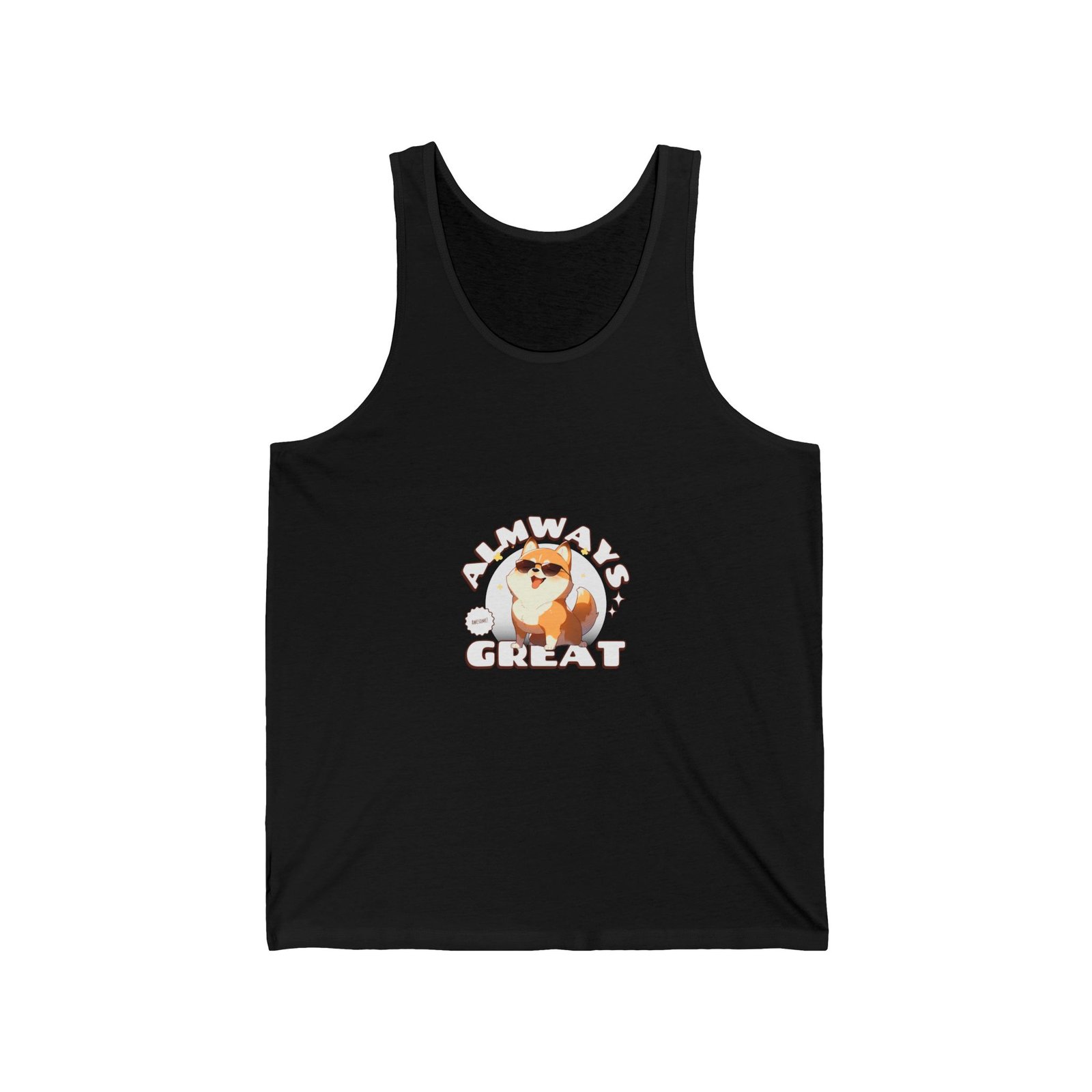 Always Great Dog Cheerful Happy Canine Illustration - Tank Top