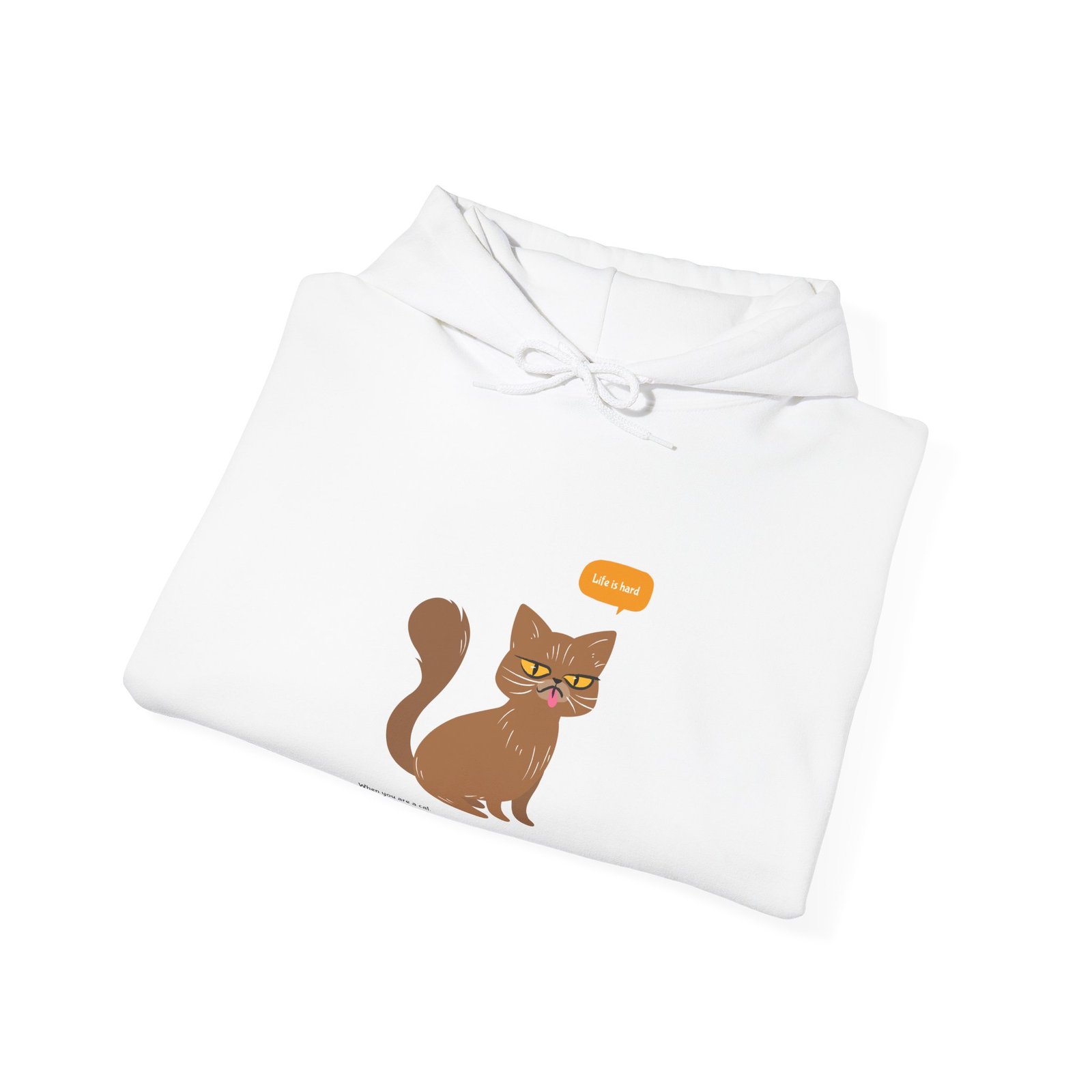 Life Is Hard Grumpy Cat Funny Sarcastic Attitude Design - Hoodie - Image 4