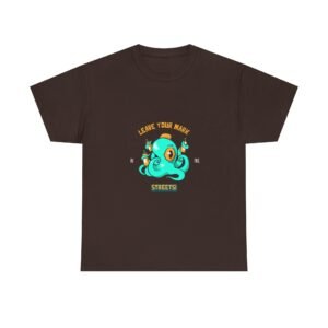 Leave Your Mark in the Streets Octopus Graffiti Art Design - T-shirt