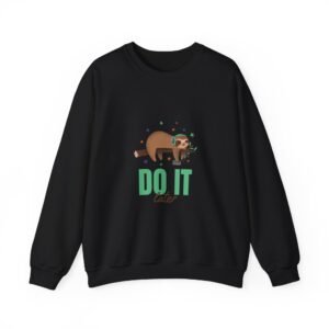 Funny Do It Later Sloth Lazy Cartoon Illustration - Sweatshirt