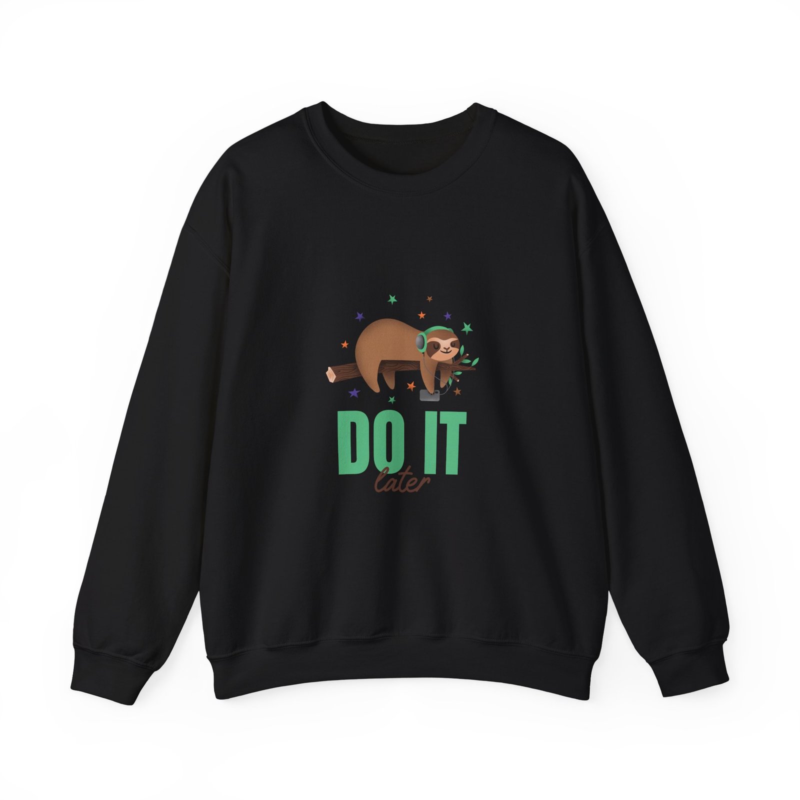 Funny Do It Later Sloth Lazy Cartoon Illustration - Sweatshirt