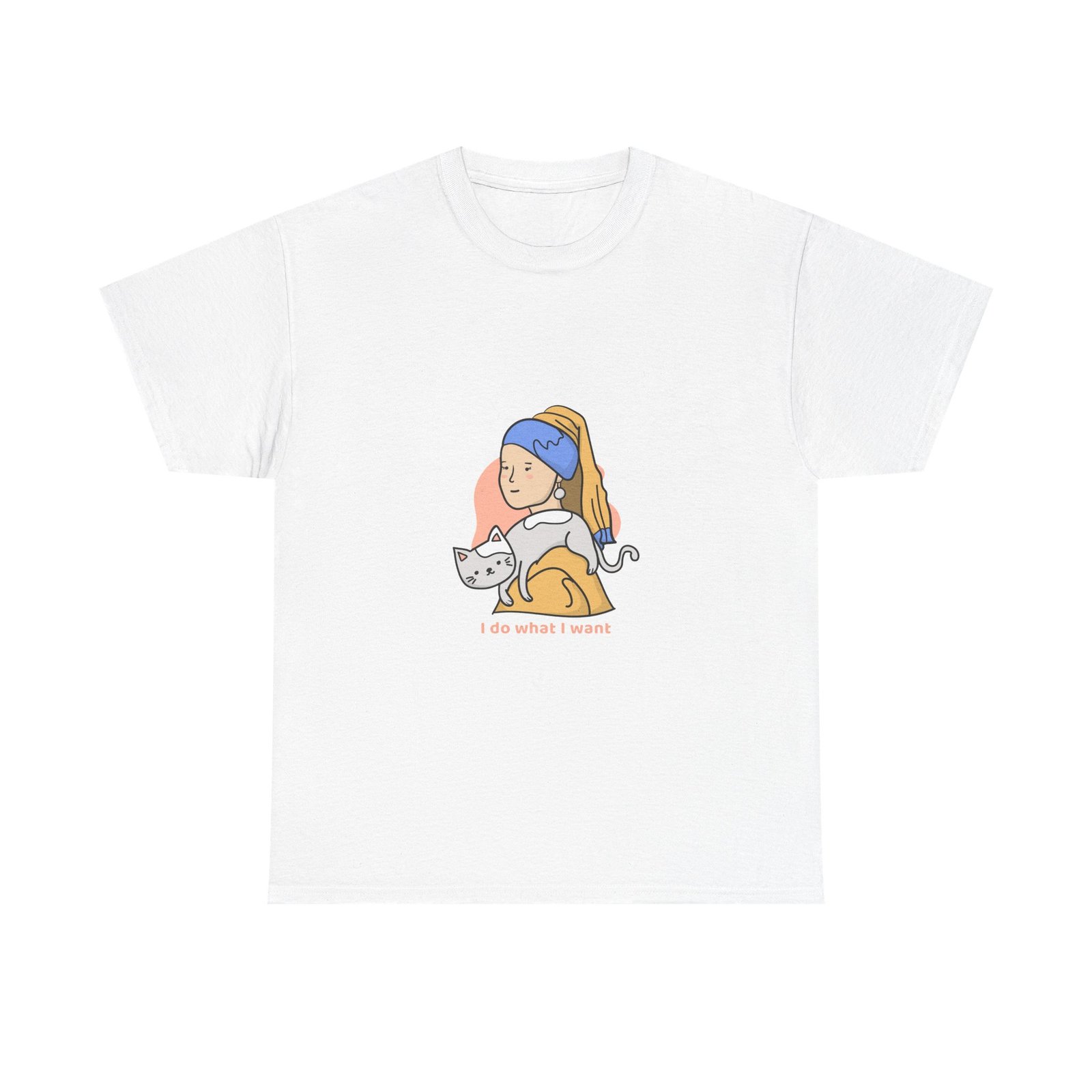 I Do What I Want Cat Artistic Illustration with Attitude - T-shirt