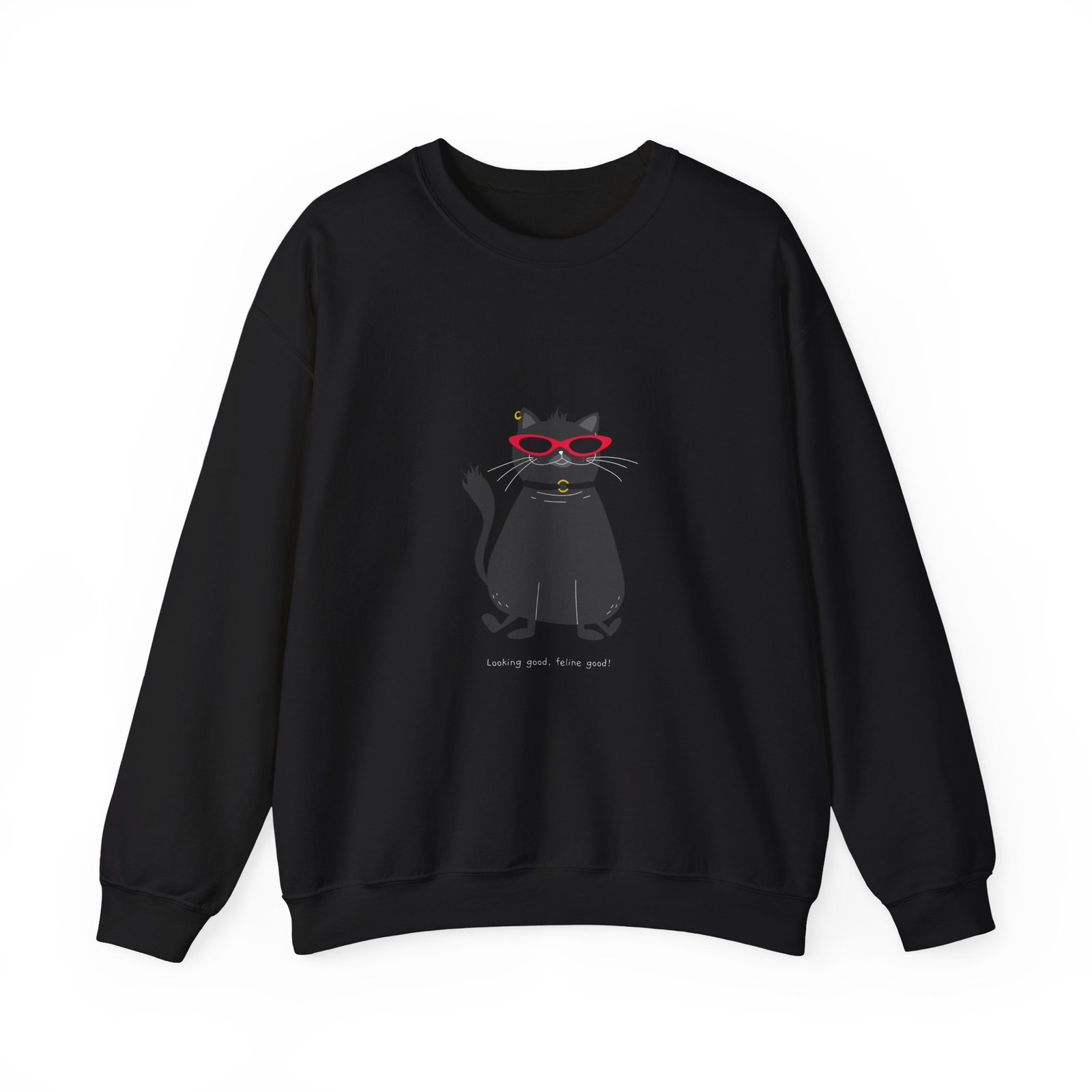 LOOKING GOOD, FELINE GOOD Cat Stylish Typography Design - Sweatshirt