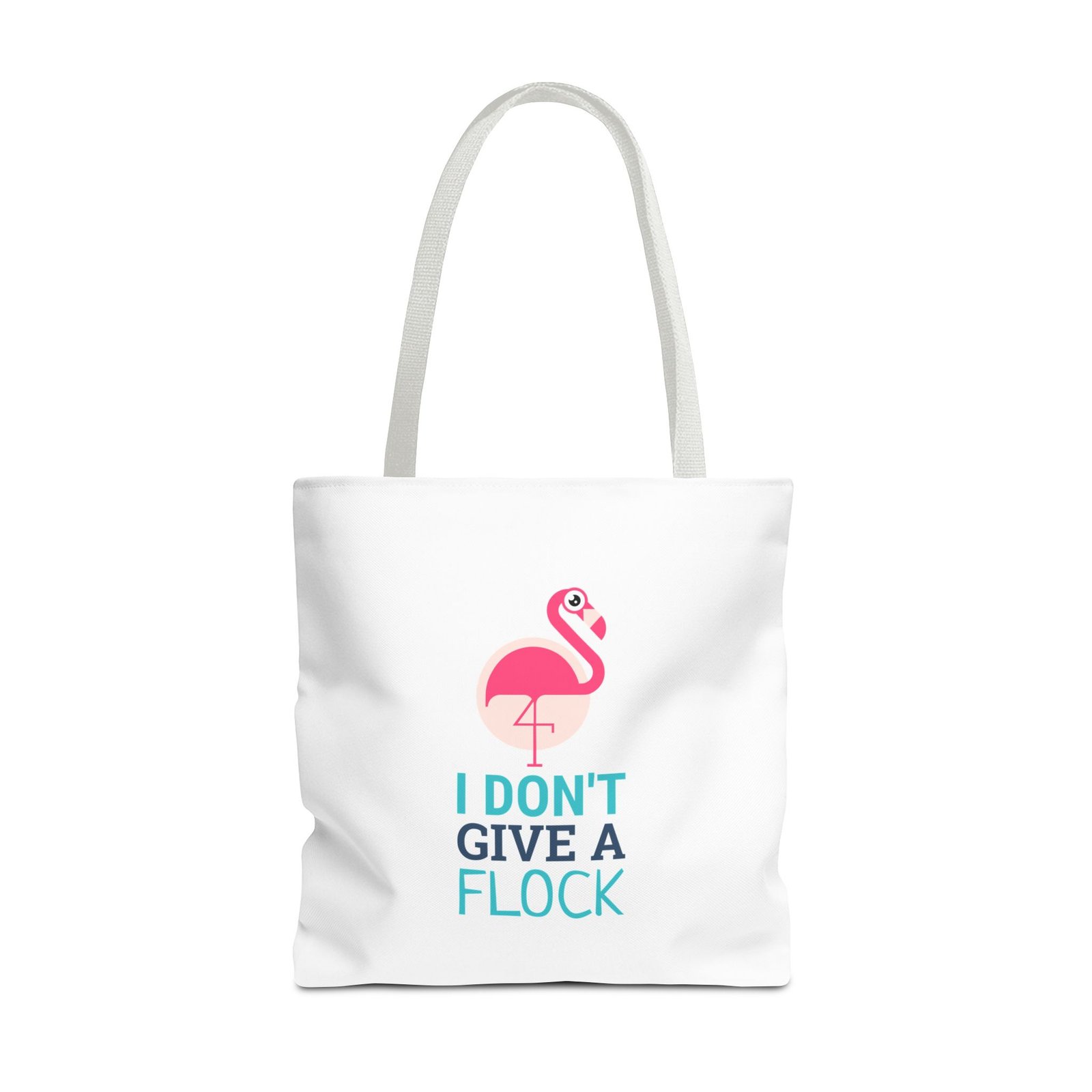 I Don’t Give A Flock Flamingo Sassy Graphic - Tote Bag - Image 9