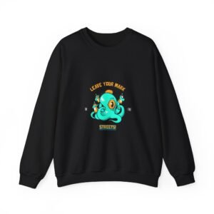 Leave Your Mark in the Streets Octopus Graffiti Art Design - Sweatshirt