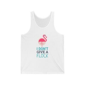 I Don’t Give A Flock Flamingo Sassy Graphic - Tank Top
