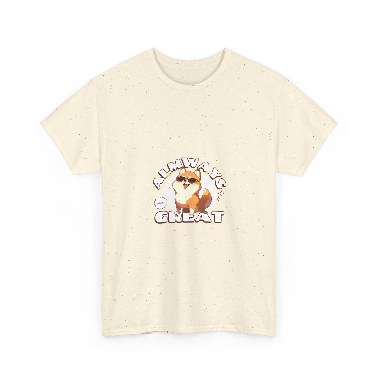 Always Great Dog Cheerful Happy Canine Artwork - T-shirt - Image 7