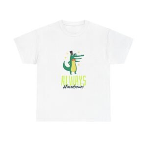 Always Handsome Crocodile Charming Illustration - T-shirt