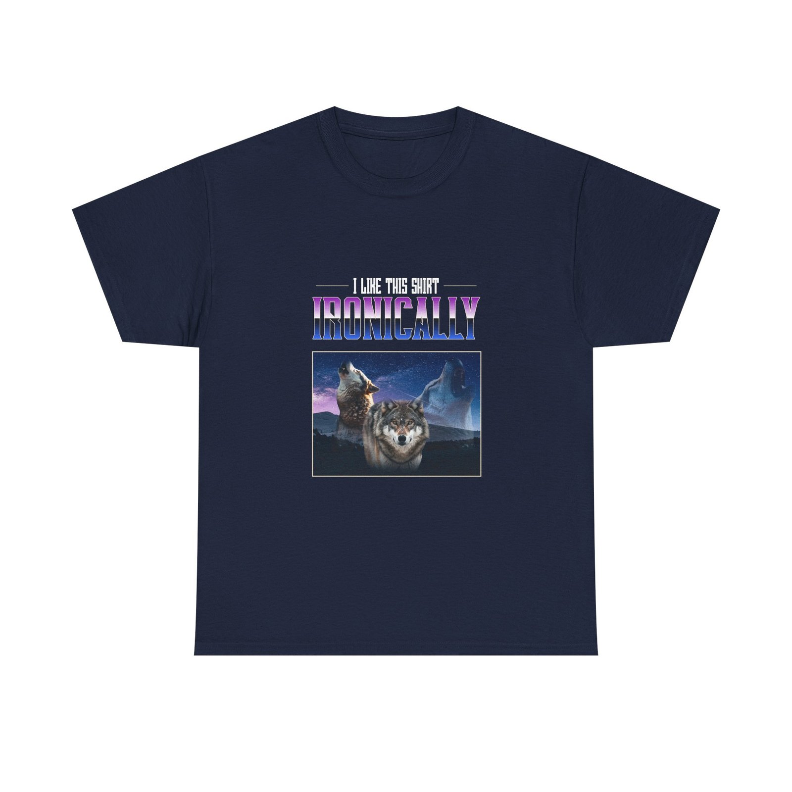 I Like This Shirt Ironically Wolf Sarcastic Graphic - T-shirt - Image 9