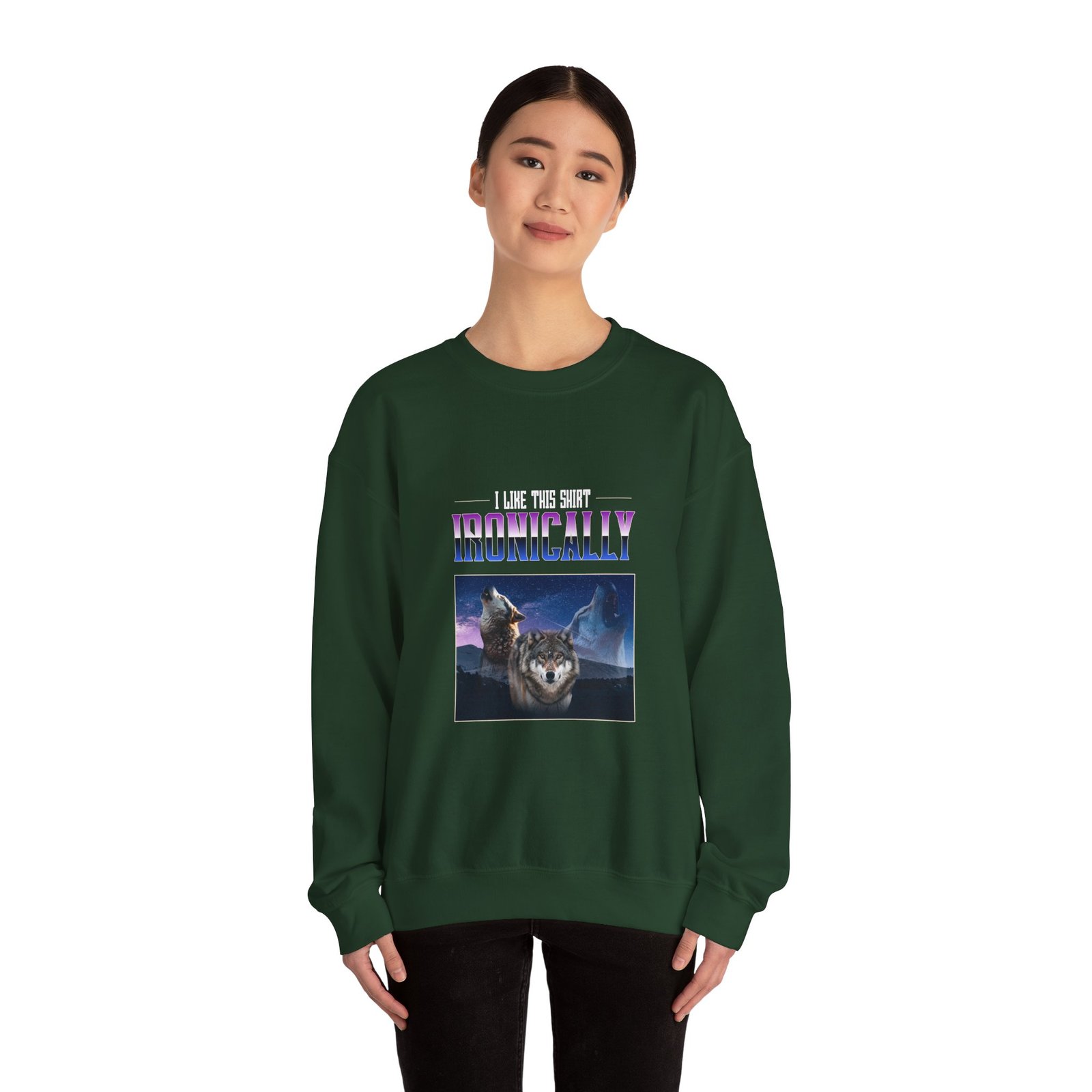 I Like This Shirt Ironically Wolf Sarcastic Graphic - Sweatshirt - Image 8