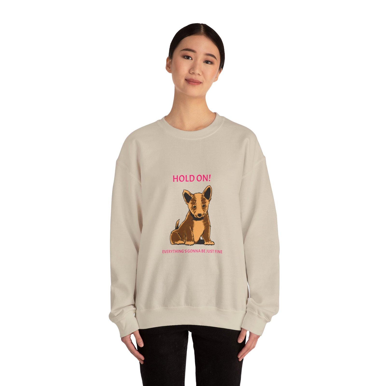 Hold On Dog Reassuring Comfort and Support Quote Design - Sweatshirt - Image 8