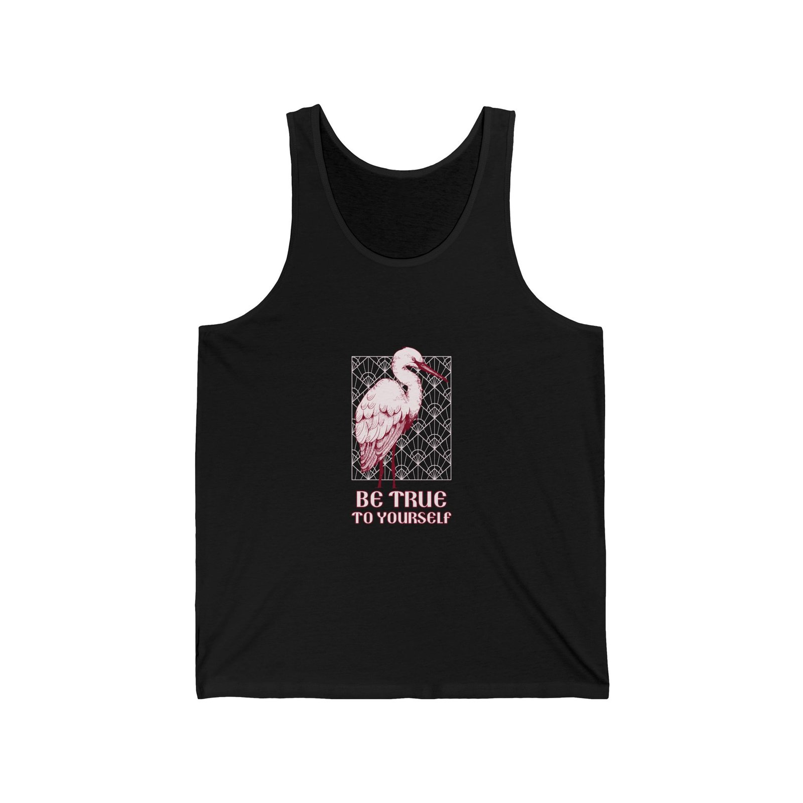 Be True To Yourself Inspirational Stork Elegant Design - Tank Top