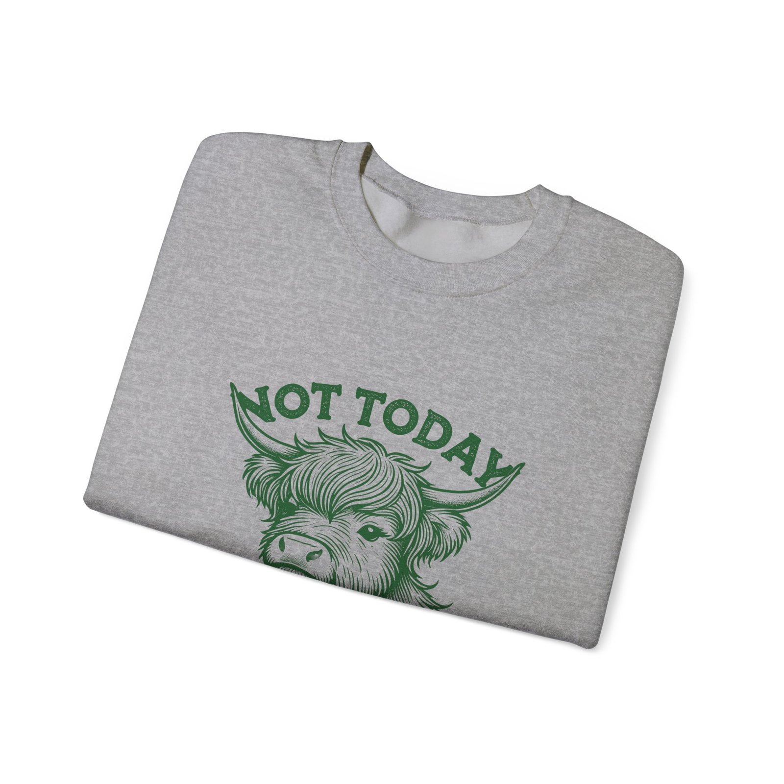 Not Today Heifer Green Cow Graphic Design - Sweatshirt - Image 11