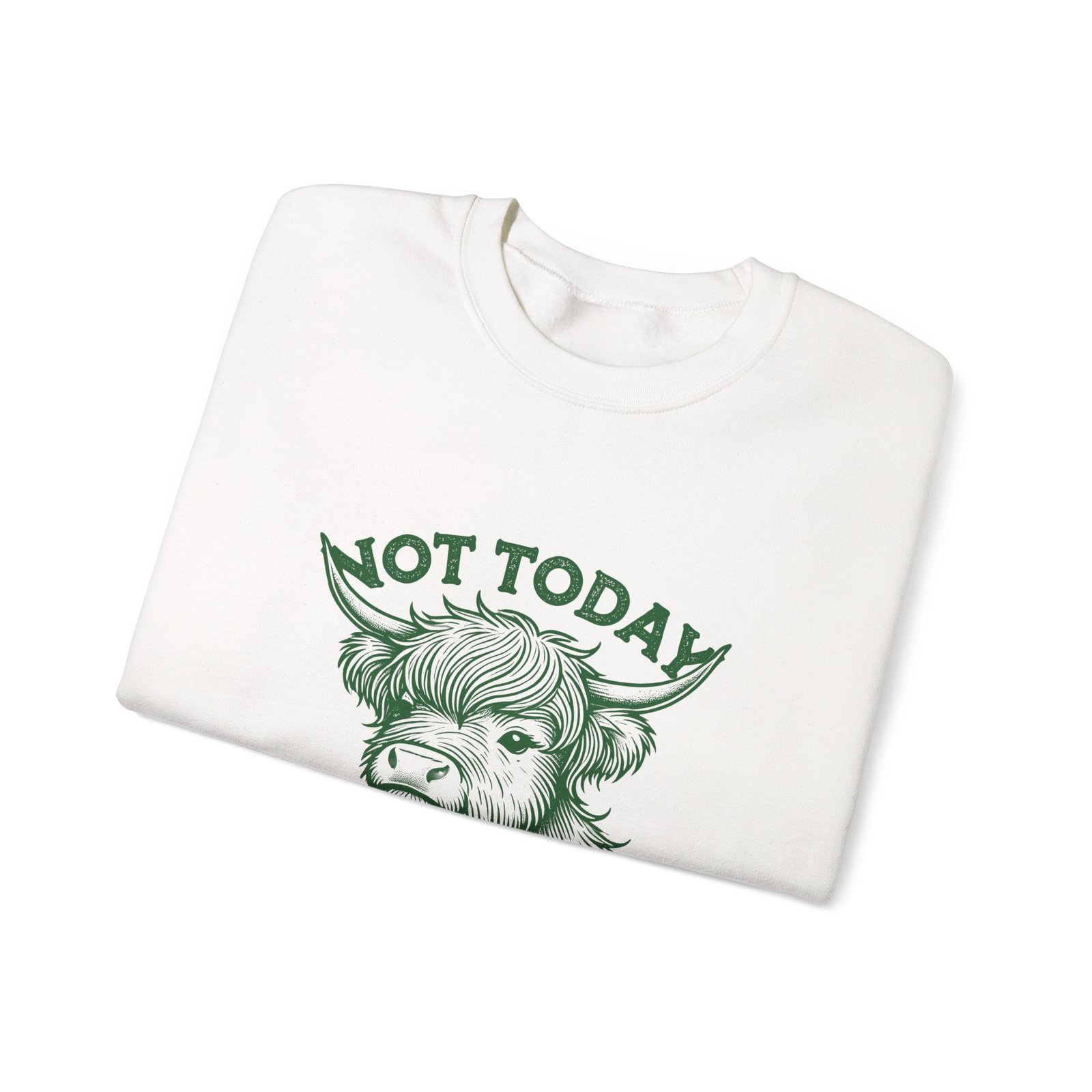 Not Today Heifer Green Cow Graphic Design - Sweatshirt - Image 3