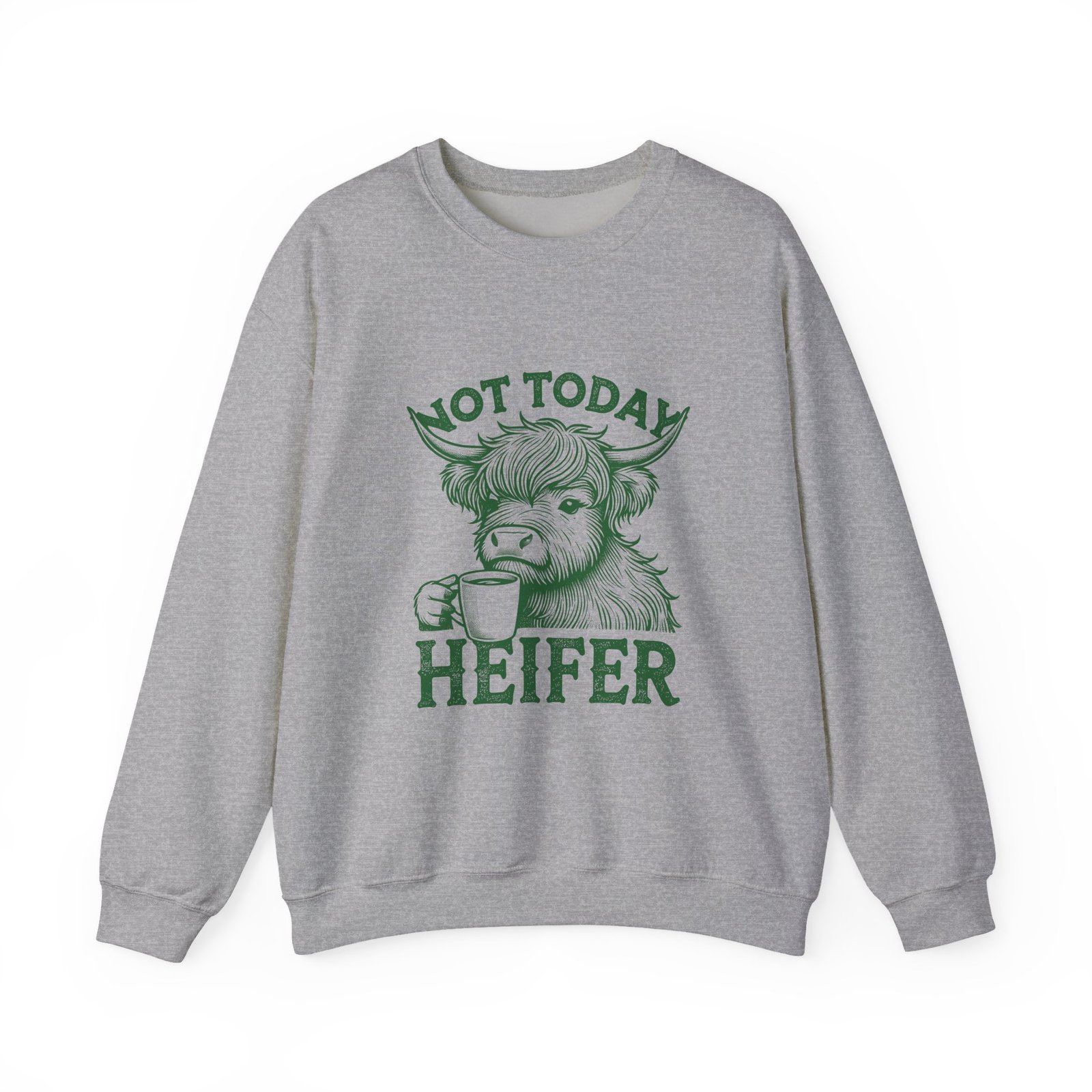 Not Today Heifer Green Cow Graphic Design - Sweatshirt - Image 9