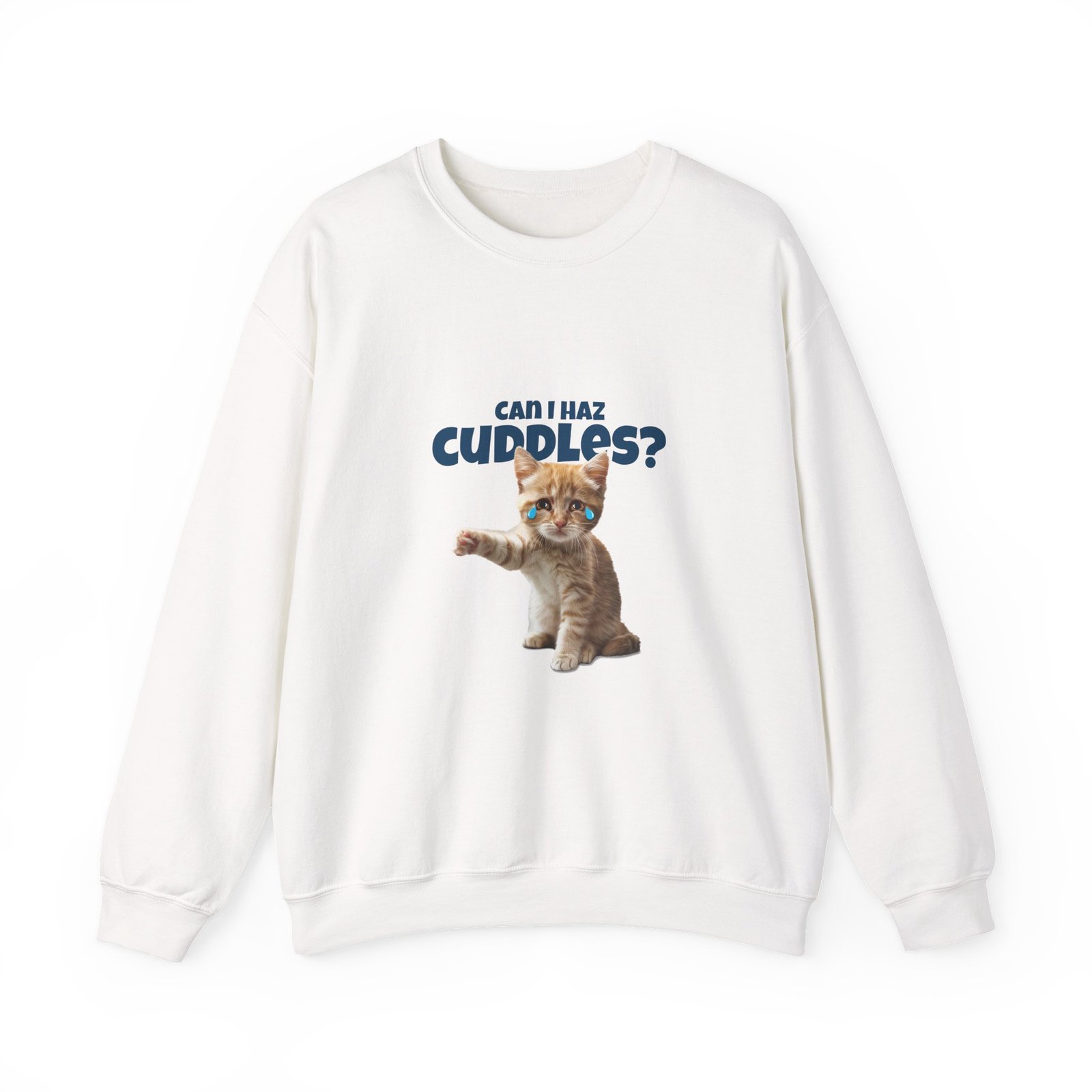 Cute Can I Haz Cuddles Cat Adorable Cartoon Design - Sweatshirt