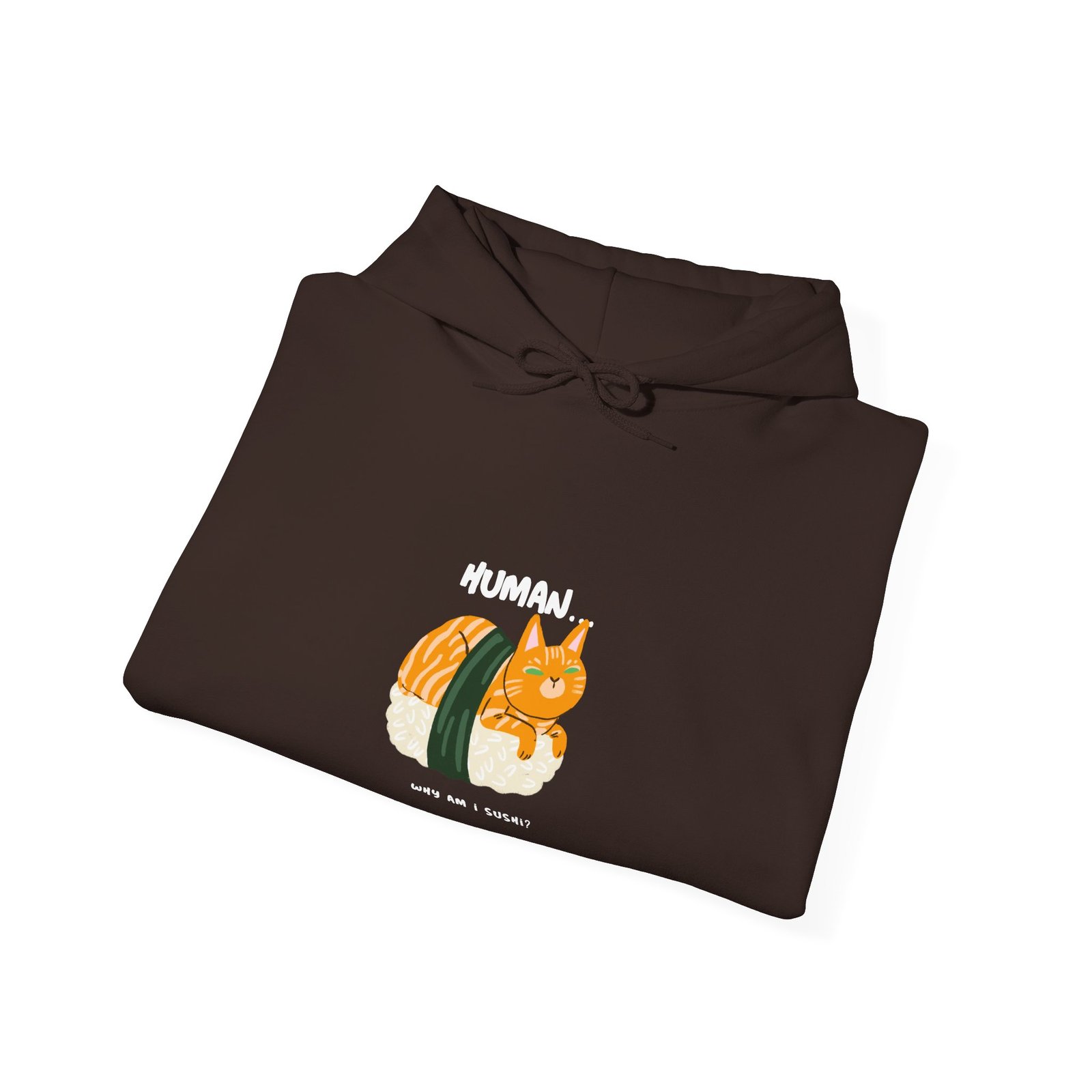 Funny Human Why Am I Sushi Cat Cartoon Design - Hoodie - Image 8